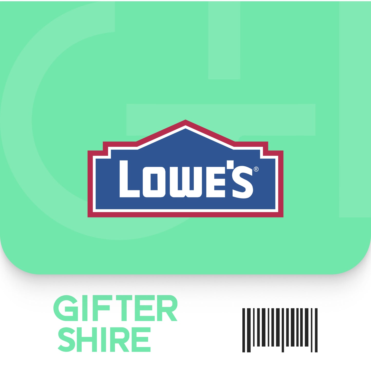 Lowe Gift Card